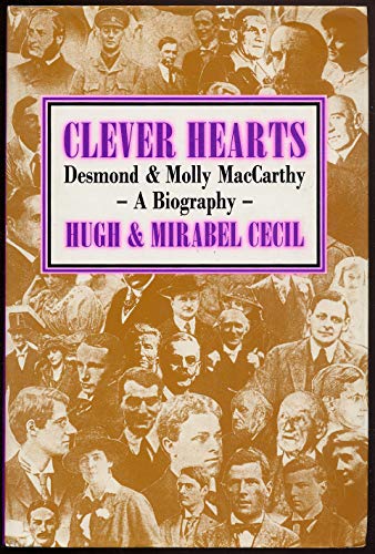 Imagen de archivo de Clever Hearts: Desmond and Molly MacCarthy : A Biography a la venta por Front Cover Books