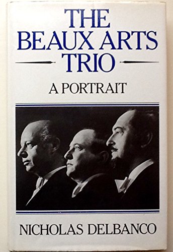 Beispielbild fr Beaux Arts Trio zum Verkauf von WorldofBooks