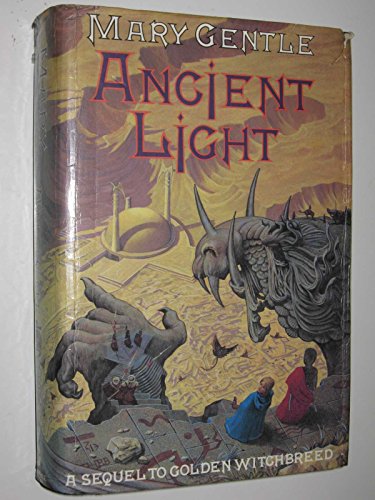 9780575036291: Ancient Light; A Sequel to Golden Witchbreed
