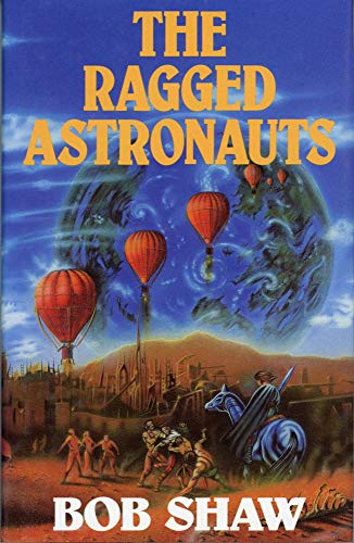 Stock image for The Ragged Astronauts for sale by M. W. Cramer Rare and Out Of Print Books