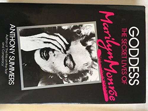 Beispielbild fr Goddess: The secret lives of Marilyn Monroe zum Verkauf von ThriftBooks-Atlanta