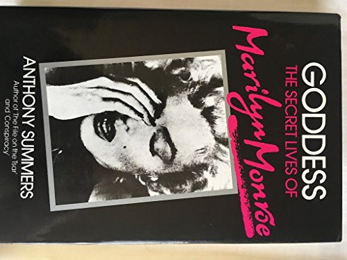 9780575036413: Goddess: The secret lives of Marilyn Monroe