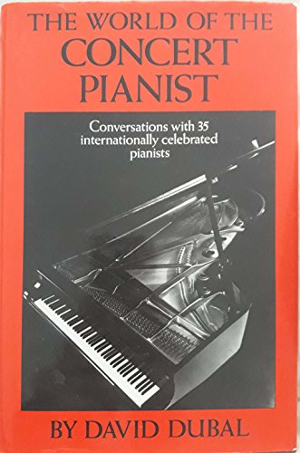 Imagen de archivo de The World of the Concert Pianist a la venta por WorldofBooks
