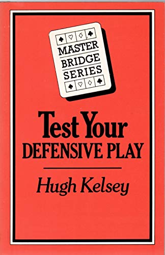 Imagen de archivo de Test Your Defensive Play (Master Bridge Series) a la venta por MusicMagpie