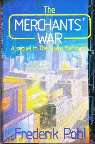 9780575036918: The Merchants' War