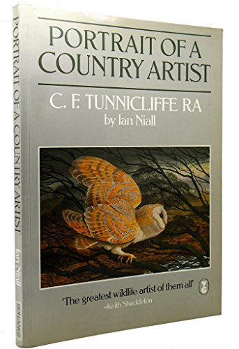 Stock image for Portrait of a Country Artist: C.F.Tunnicliffe, 1901-79 for sale by WorldofBooks