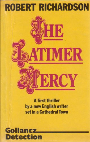 Beispielbild fr Latimer Mercy zum Verkauf von WorldofBooks