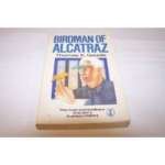 9780575037106: Birdman of Alcatraz: The Story of Robert Stroud (Gollancz Paperback)