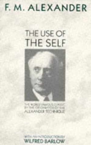 9780575037205: The Use of the Self: Its Conscious Direction in Relation to Diagnosis Functioning and the Control of Reaction
