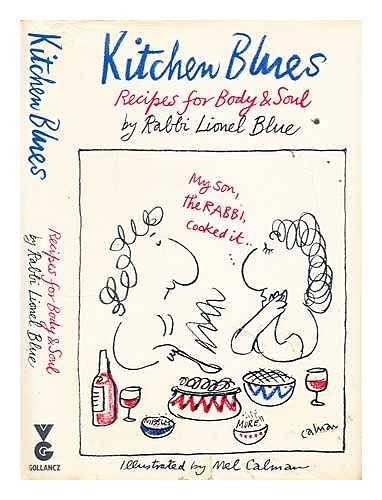 Beispielbild fr Kitchen Blues: Recipes for Body and Soul zum Verkauf von AwesomeBooks