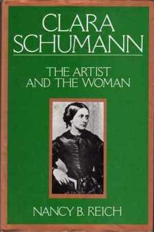 Beispielbild fr Clara Schumann: The Artist and the Woman zum Verkauf von Anybook.com