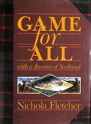 Imagen de archivo de Game for All: With a Flavour of Scotland a la venta por WorldofBooks