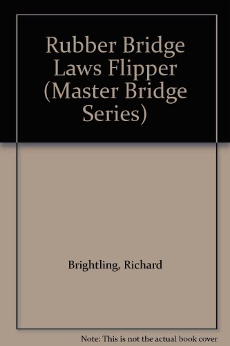 Rubber Bridge Laws Flipper (9780575037939) by Brightling; Kelsey