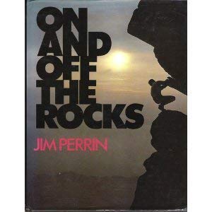 On and Off the Rocks Selected Essays 1968-1985