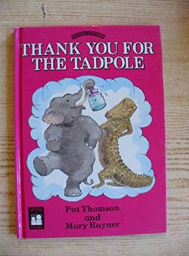 Beispielbild fr Thank You for the Tadpole (Share-a-story S.) zum Verkauf von WorldofBooks