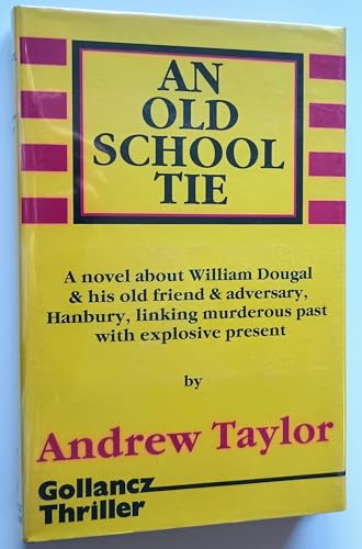 Stock image for An old school tie for sale by Cotswold Internet Books