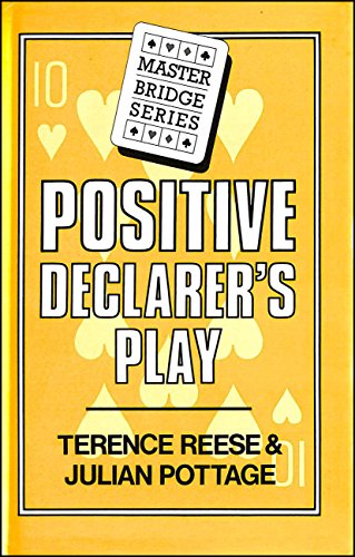 Beispielbild fr Positive Declarer's Play (Master Bridge Series) zum Verkauf von MusicMagpie