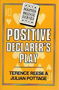 Beispielbild fr Positive Declarer's Play (Master Bridge) zum Verkauf von Goldstone Books