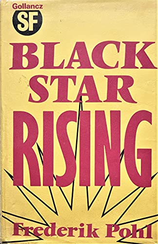 9780575038486: Black Star Rising