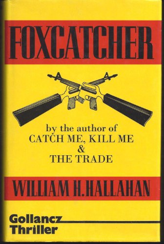 9780575038820: Foxcatcher