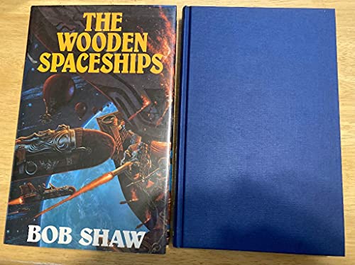 The Wooden Spaceships - Shaw, Bob