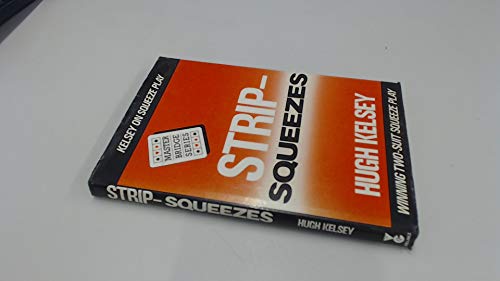 Imagen de archivo de Strip-Squeezes a la venta por Books from the Past