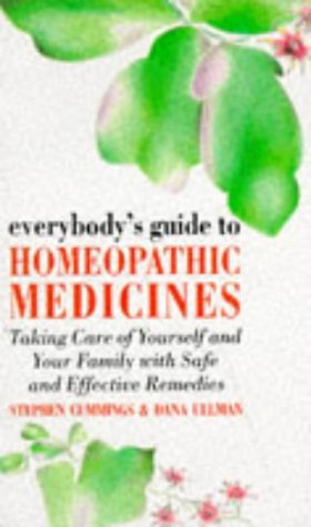 Beispielbild fr Everybody's Guide to Homeopathic Medicines zum Verkauf von AwesomeBooks