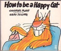 Beispielbild fr How to Be a Happy Cat zum Verkauf von Wonder Book