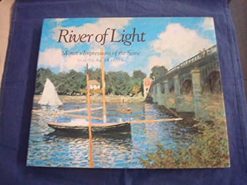 Stock image for River of Light : Monet's Impressions of the Seine for sale by General Eclectic Books