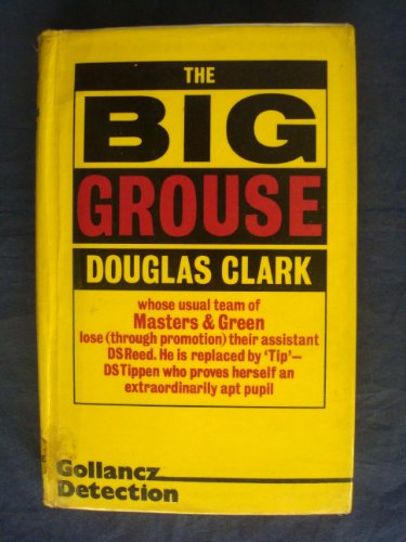 Beispielbild fr The Big Grouse zum Verkauf von WorldofBooks