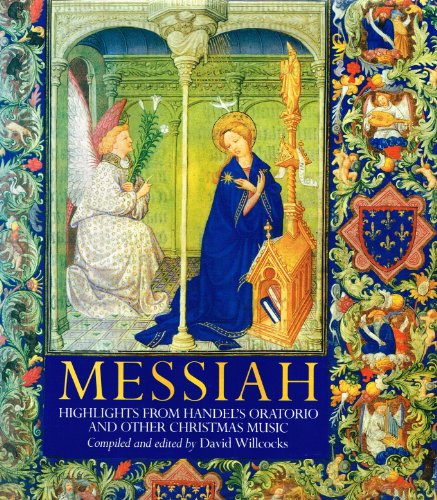 Stock image for Messiah: Highlights from Handel's Oratorio and Other Christmas Music for sale by WorldofBooks