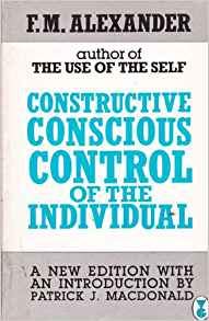 Stock image for Constructive Conscious Control of the Individual (A Gollancz paperback) for sale by WeBuyBooks