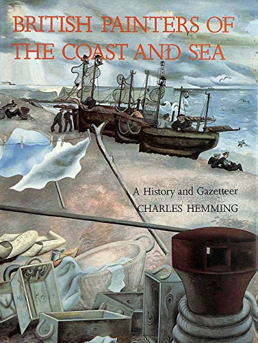 9780575039568: British Painters of the Coast and Sea: A History and Gazetteer