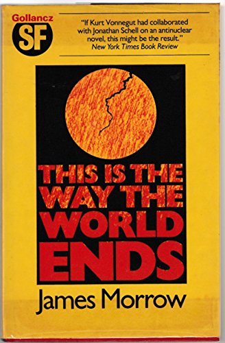 Stock image for This is the Way the World Ends for sale by WorldofBooks