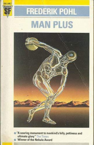 Stock image for Man Plus (ClassicF.) for sale by Goldstone Books