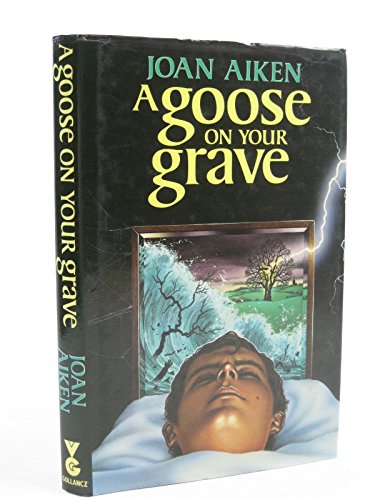 9780575039858: A Goose on Your Grave