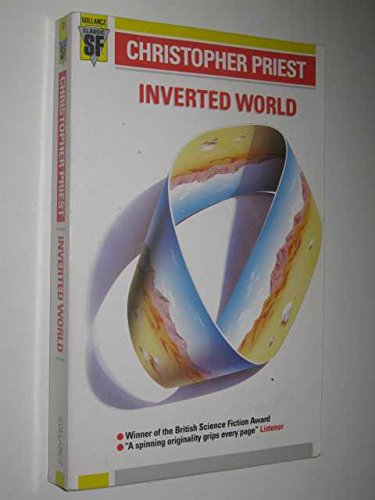 9780575039933: Inverted World: No 13 (Gollancz Classic SF)