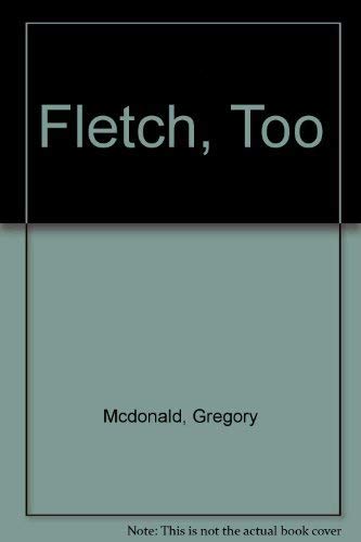 gregory mcdonald fletch books gregory mcdonald fletch books