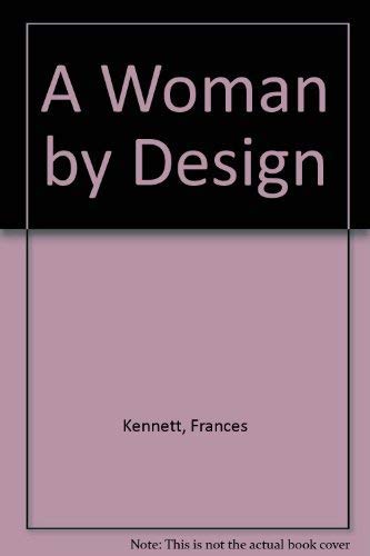 Beispielbild fr A Woman by Design zum Verkauf von AwesomeBooks