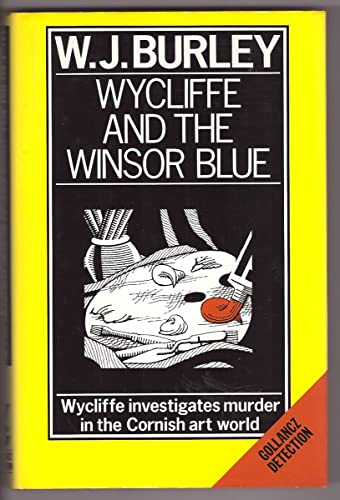 Beispielbild für Wycliffe and the Winsor Blue zum Verkauf von medimops