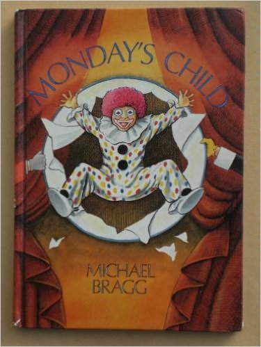 Monday's Child (9780575040977) by Bragg, Michael