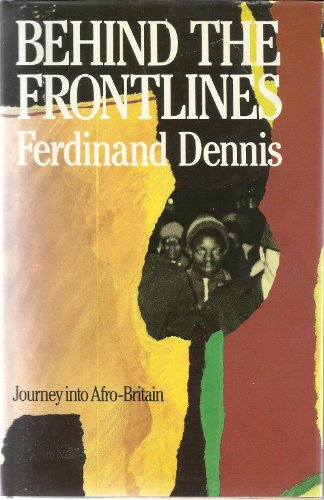 Imagen de archivo de Behind the Frontlines: Journey into Afro-Britain a la venta por Phatpocket Limited
