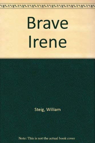 Brave Irene (9780575041134) by William Steig