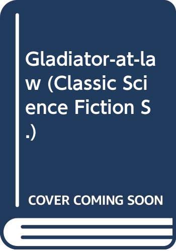 Image d'archives pour Gladiator-at-law (Classic Science Fiction) mis en vente par AwesomeBooks