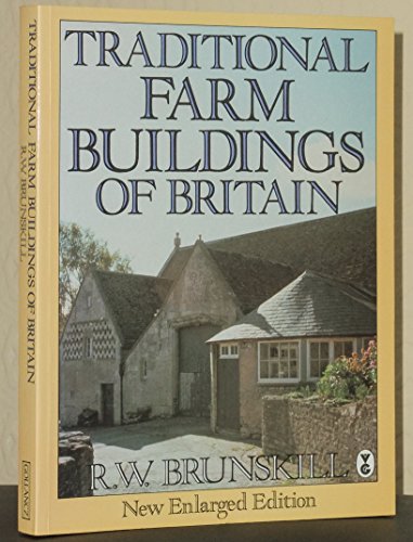 Traditional Farm Buildings of Britain