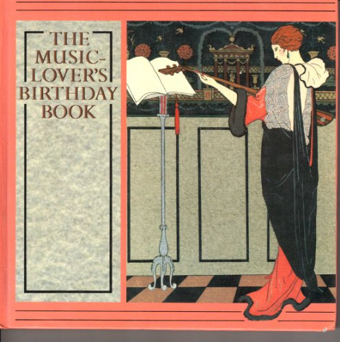 Beispielbild fr The Music-Lover's Birthday Book zum Verkauf von WorldofBooks