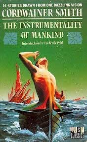 Stock image for The Instrumentality of Mankind for sale by Wonder Book