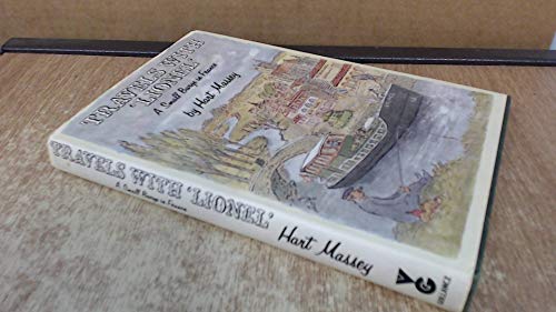 Image d'archives pour Travels With 'Lionel': A Small Barge in France mis en vente par DeckleEdge LLC