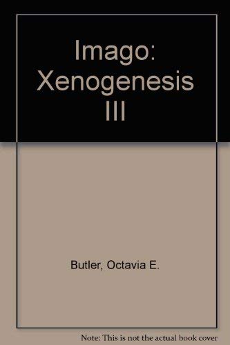 Stock image for Imago: Xenogenesis III for sale by AwesomeBooks