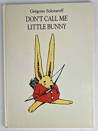 9780575042520: Don't Call Me Little Bunny